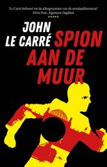 “Spion aan de muur” door John le Carré