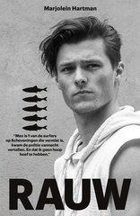 “Rauw” door Marjolein Hartman