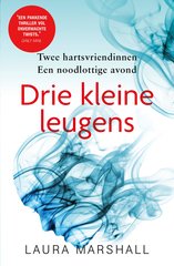 “Drie kleine leugens” door Laura Marshall