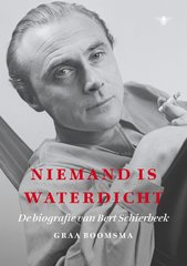 “Niemand is waterdicht” door Graa Boomsma